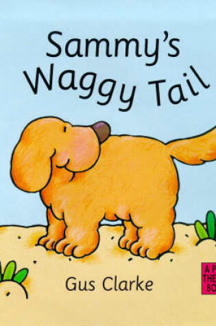 Cover of Sammy's Waggy Tail