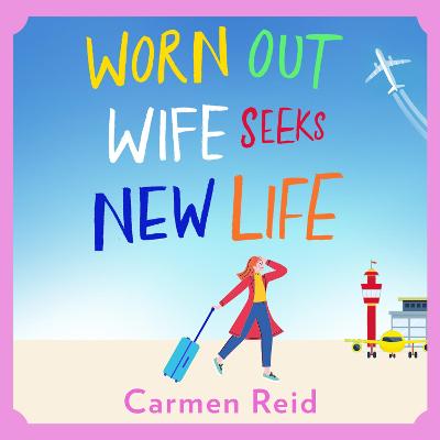 Book cover for Worn Out Wife Seeks New Life