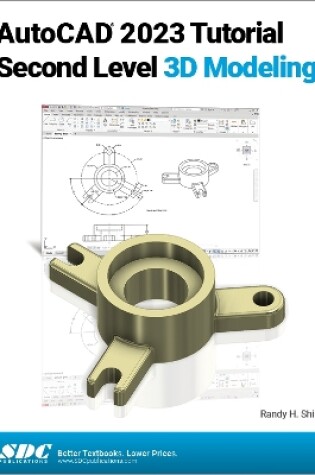 Cover of AutoCAD 2023 Tutorial Second Level 3D Modeling