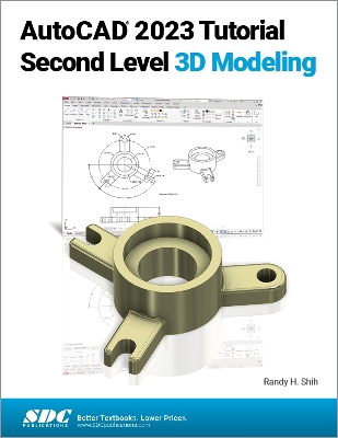 Book cover for AutoCAD 2023 Tutorial Second Level 3D Modeling