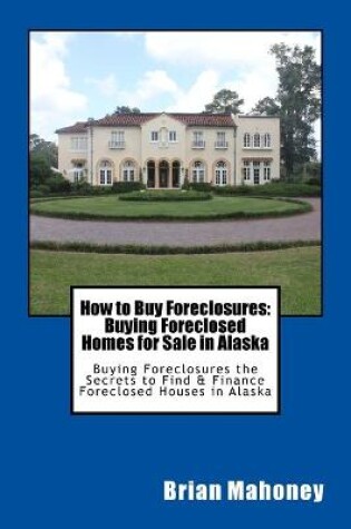 Cover of How to Buy Foreclosures