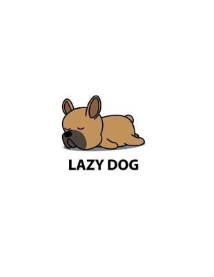 Cover of Lazy dog