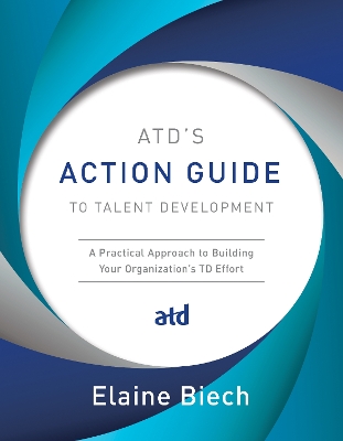 Book cover for ATD's Action Guide to Talent Development