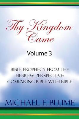 Cover of Thy Kingdom Came - Vol. III