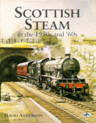 Book cover for Scottish Steam in the 1950s and '60s