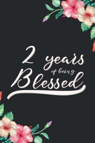 Cover of Blessed 2nd Birthday Journal