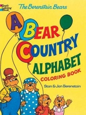 Book cover for The Berenstain Bears -- a Bear Country Alphabet Coloring Book
