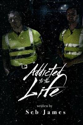 Cover of Addicted To The Life