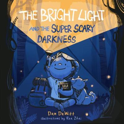 Book cover for Bright Light and the Super Scary Darkness, The