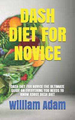 Book cover for Dash Diet for Novice