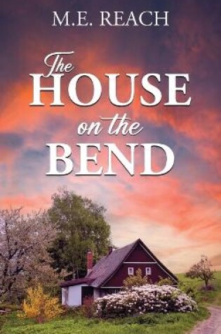 Cover of The House on the Bend