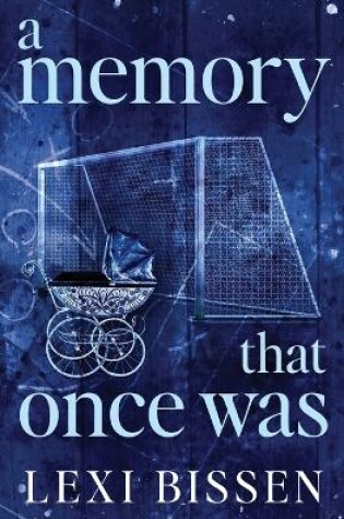 Cover of A Memory That Once Was - Special Edition