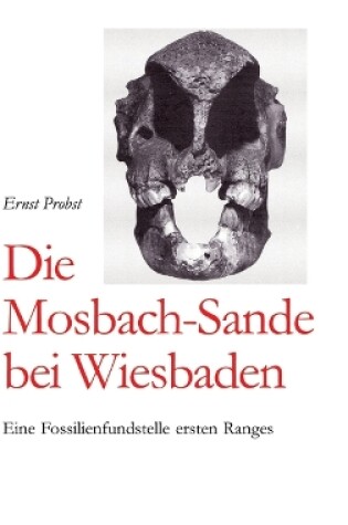 Cover of Die Mosbach-Sande bei Wiesbaden