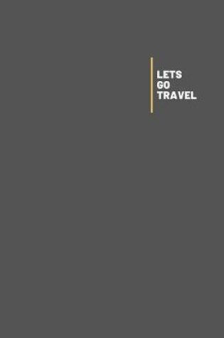 Cover of Lets Go Travel