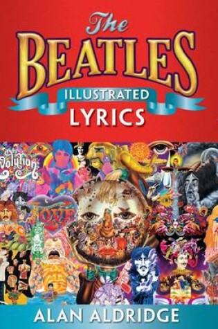 Cover of The Beatles Illustrated Lyrics