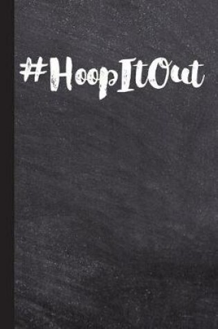 Cover of Hoop It Out