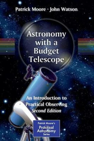 Cover of Astronomy with a Budget Telescope