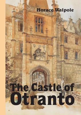 Book cover for The Castle of Otranto, Novel