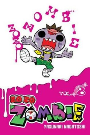 Cover of Zo Zo Zombie, Vol. 8