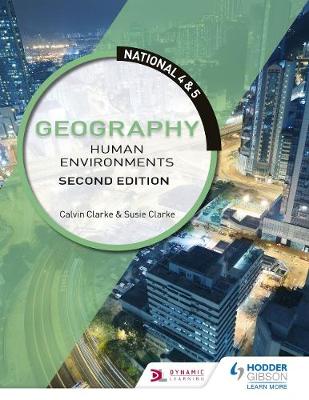 Book cover for National 4 & 5 Geography: Human Environments, Second Edition