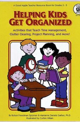 Cover of Helping Kids Get Organized