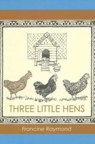 Cover of Three Little Hens