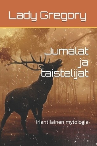 Cover of Jumalat ja taistelijat