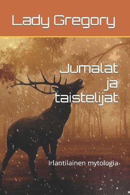 Book cover for Jumalat ja taistelijat