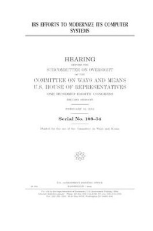 Cover of IRS efforts to modernize its computer systems