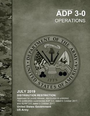 Book cover for Army Doctrine Publication ADP 3-0 Operations July 2019
