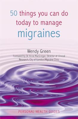 Book cover for 50 Things You Can Do Today to Manage Migraines