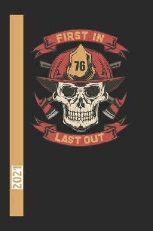 Cover of First In Last Out 76 2021