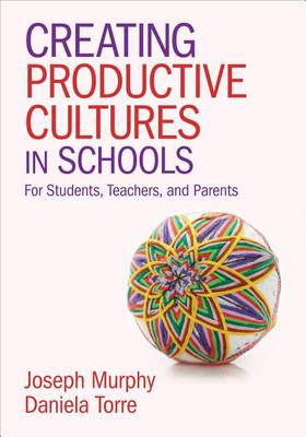 Book cover for Creating Productive Cultures in Schools