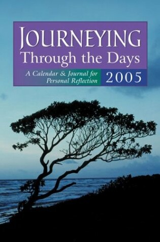 Cover of Journeying Through the Days 2005