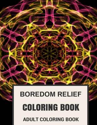 Book cover for Boredom Relief Coloring