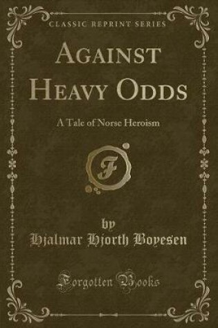 Cover of Against Heavy Odds