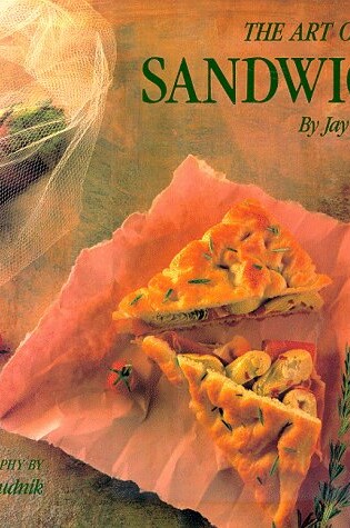 Cover of The Art of the Sandwich