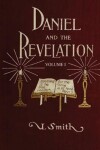 Book cover for Daniel and Revelation Volume 1