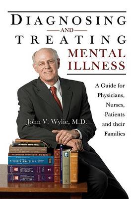 Cover of Diagnosing and Treating Mental Illness