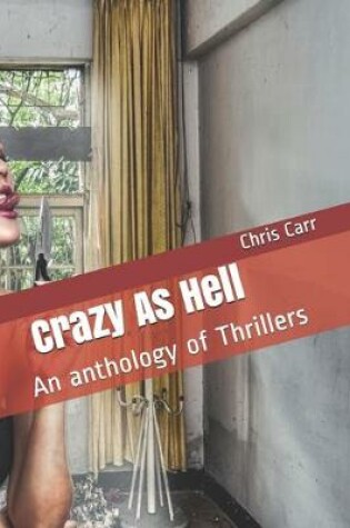 Cover of Crazy As Hell