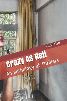 Book cover for Crazy As Hell