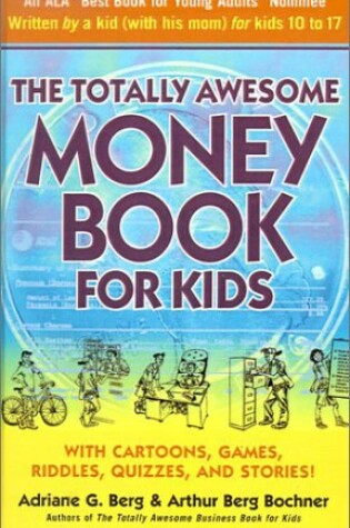 Cover of The Totally Awesome Money Book