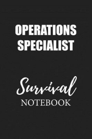 Cover of Operations Specialist Survival Notebook