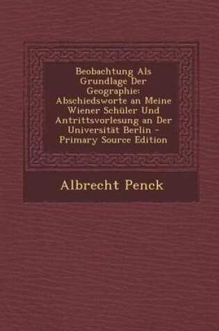 Cover of Beobachtung ALS Grundlage Der Geographie