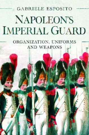 Cover of Napoleon's Imperial Guard
