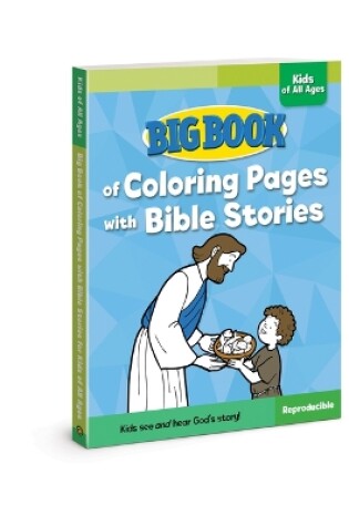 Cover of Big Book of Coloring Pages with Bible Stories for Kids of All Ages