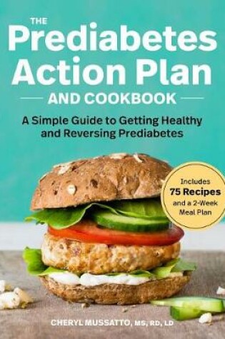 Cover of The Prediabetes Action Plan and Cookbook