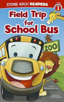 Cover of Field Trip for School Bus