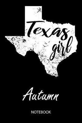 Book cover for Texas Girl - Autumn - Notebook