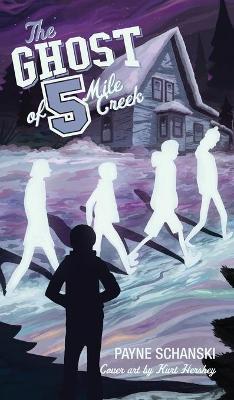 Book cover for The Ghost of 5 Mile Creek